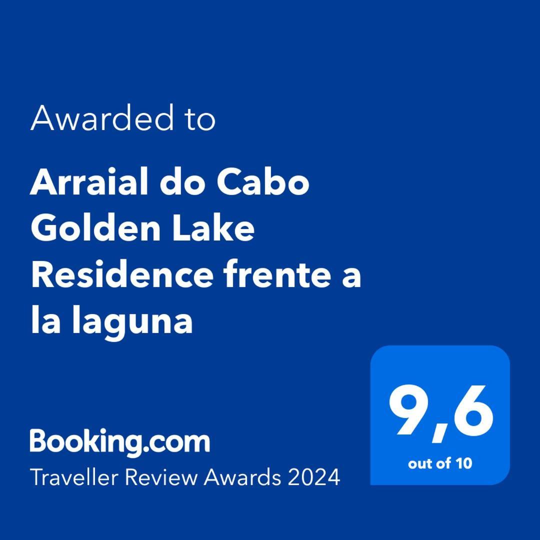 Arraial Do Cabo Golden Lake Residence Frente A La Laguna Kültér fotó